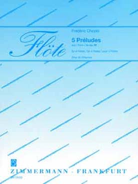 Illustration de 5 Préludes op. 28 : N° 4, 6, 7, 9 et 17 (tr. du Cheyron pour 4 flûtes, C + P)