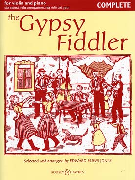 Illustration de The GYPSY FIDDLER : 15 morceaux arr. Huws Jones avec 2e partie de violon facile ad lib. (sans CD) - version avec acc. piano ou violon