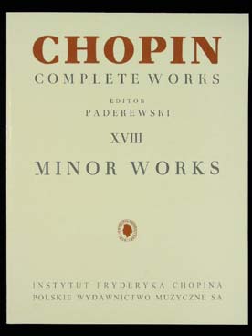 Illustration de Œuvres complètes (rév. Paderewski) - Vol. 18 : Œuvres mineures