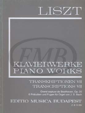 Illustration de Transcriptions et arrangements Vol. 22 : Beethoven septuor, Bach JS 6 préludes et fugues pour orgue - Broché