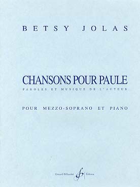 Illustration de Chansons pour Paule pour mezzo-soprano et piano