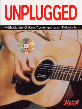 Illustration de Unplugged : méthode de guitare  acoustique pour débutants