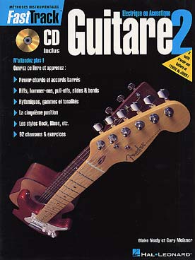 Illustration de FAST TRACK : riffs, gammes et accords, rock, blues et folk, guitare électrique ou acoustique, avec CD d'écoute - Vol. 2