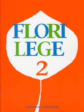 Illustration de Florilège 4 voix mixtes - Vol. 2