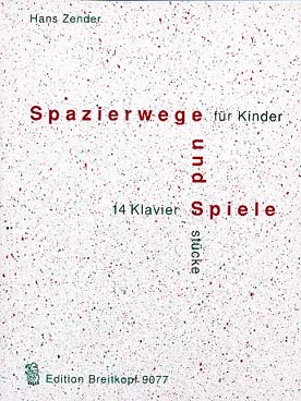 Illustration de Spazierwege und Spiele : 14 pièces pour enfants