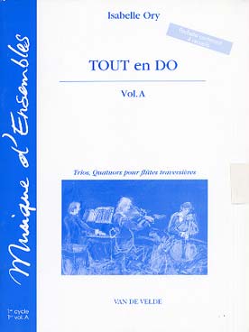 Illustration de Tout en do, pour trio et quatuor (C) - Vol. A : pochette de 4 conducteurs