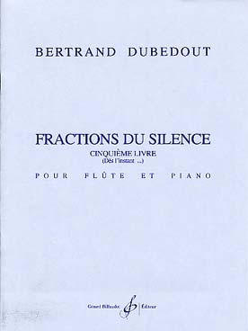 Illustration de Fractions du silence, 5e livre    