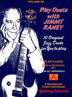 Illustration de AEBERSOLD : approche de l'improvisation jazz tous instruments avec CD play-along - Vol. 29 : Play duets with Jimmy Raney