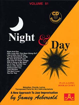 Illustration de AEBERSOLD : approche de l'improvisation jazz tous instruments avec CD play-along - Vol. 51 : Night & Day