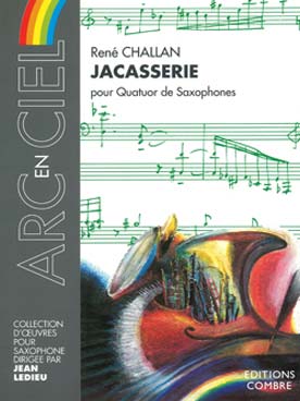 Illustration de Jacasserie pour quatuor de saxophones