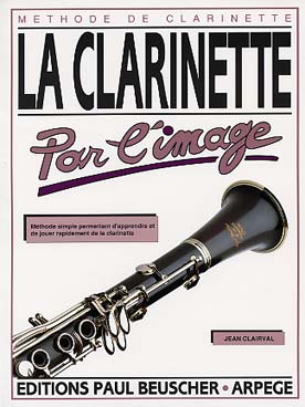 Illustration de La Clarinette par l'image, méthode pour  débutant