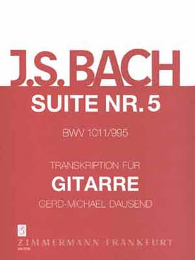 Illustration de Suites pour violoncelle - N° 5 BWV 1011 (tr. Dausend)