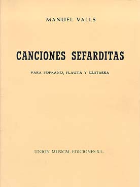 Illustration de Canciones sefarditas pour voix, flûte et guitare