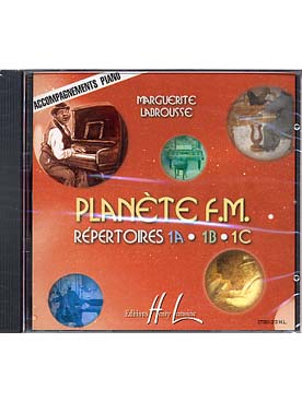 Illustration de Planète F. M. - CD d'accompagnement piano pour les 3 3 volumes 1