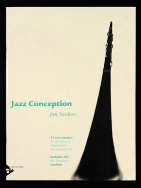 Illustration de Jazz conception : 21 études en solo pour le phrasé jazz, l'interprétation et l'improvisation