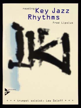 Illustration de Reading key jazz rhythms : 24 études sur les tonalités et les progressions rythmiques les plus courantes