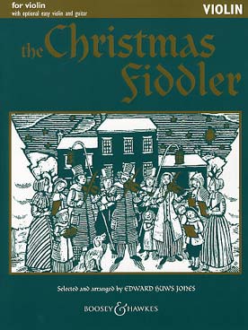 Illustration de The CHRISTMAS FIDDLER, 15 morceaux arr. Huws Jones, avec 2e partie de violon facile ad lib. (sans CD) - version sans accompagnement piano
