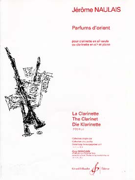 Illustration de Parfums d'orient pour clarinette seule ou avec piano