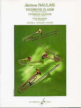 Illustration de Trombone plaisir (rock, jazz, latin, samba...) - Vol. 3 : 18 études difficiles