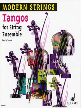 Illustration de Modern strings pour ensemble à cordes (V1, V2, Va, Vc, Cb) - Vol. 4 : Tangos