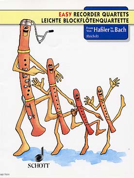 Illustration de LEICHTE BLOCKFLOTENQUARTETTE Vol. 1 : Von Haßler bis Bach