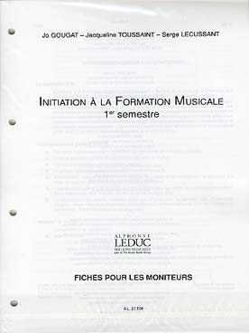 Illustration de MÉTHODE I.F.M. pour enfants de 4 à 5 ans par Gougat, Lécussant et Toussaint 1er semestre : - Fiches moniteur 1