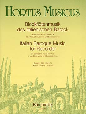 Illustration de MUSIQUE BAROQUE ITALIENNE 6 Sonates pour flûte à bec ou flûte traversière ou hautbois ou violon et basse continue de Barsanti, Marcello, Vivaldi...