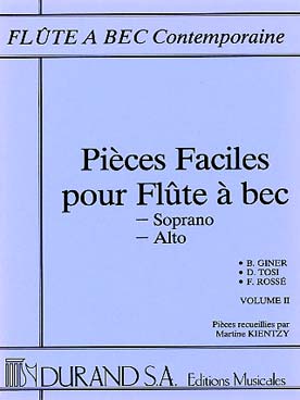 Illustration de PIÈCES FACILES pour flûte à bec soprano et alto, recueillies par Martine Kientzy - Vol. 2 : Giner, Tosi, Rossé