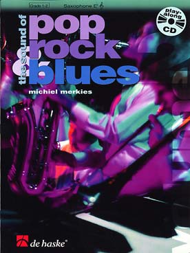 Illustration de THE SOUND OF POP, ROCK, BLUES avec CD - Vol. 2 : saxophone mi b