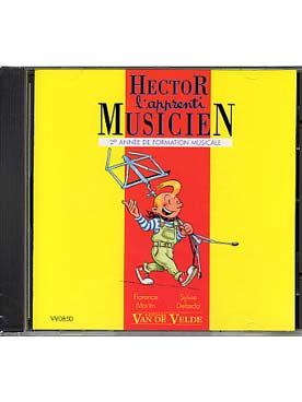 Illustration de HECTOR, L'Apprenti musicien par Debeda, Heslonis et Martin - CD du Vol. 2
