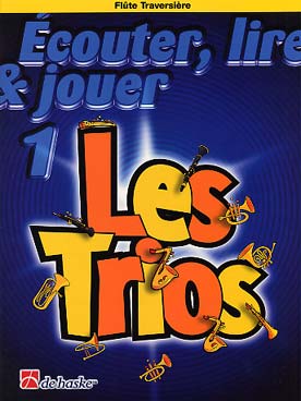 Illustration de ÉCOUTER, LIRE ET JOUER - Les Trios Vol. 1