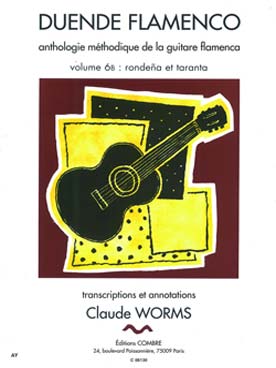 Illustration de Duende flamenco : anthologie méthodique de la guitare flamenca - Vol. 6 B : Rondena, taranta