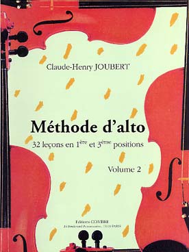Illustration de Méthode d'alto - Vol. 2 : 32 leçons en 1re et 3e pos.