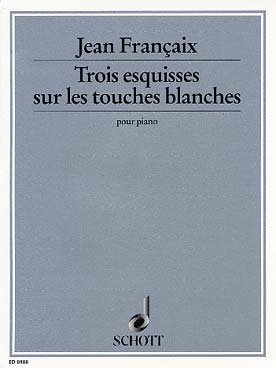 Illustration de 3 Esquisses sur les touches blanches, de difficulté progressive, à l'intention des jeunes pianistes (1983)