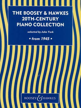 Illustration de The BOOSEY & HAWKES 20th century piano collection : sélection d'œuvres - depuis 1945 : Bernstein, Maxwell Davies, Goldschmidt, Panufnik...