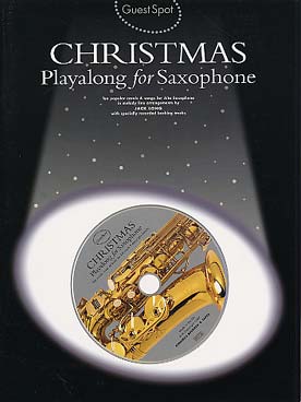 Illustration de GUEST SPOT : arrangements de thèmes célèbres - Christmas (saxophone alto)