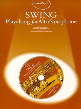 Illustration de GUEST SPOT : arrangements de thèmes célèbres - Swing (saxophone alto)