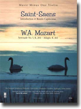 Illustration de SAINT-SAËNS Introduction et rondo capriccioso op. 28/MOZART Sérénade et adagio K 261 (avec accompagnement orchestre sur CD)