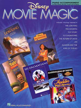 Illustration de DISNEY MOVIE MAGIC : 14 airs de films de Disney (Le Roi Lion, Pocahontas, Toy story, Aladdin...) - accompagnement piano pour les vents
