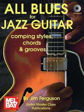 Illustration de All blues for jazz guitar : comping styles, chords & grooves. Méthode en anglais avec CD
