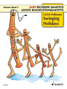 Illustration de Swinging holidays pour quatuor de flûtes à bec