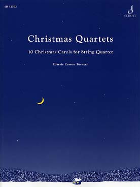 Illustration de CHRISTMAS QUARTETS pour 2 violons, alto et violoncelle