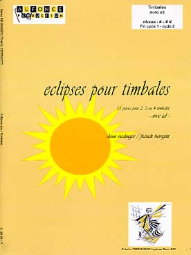 Illustration de Eclipses : 11 pièces pour 2, 3 ou 4 timbales, de styles variés, écrites sous forme récréative, avec accompagnement CD