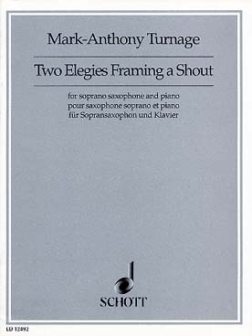 Illustration de Two Elegies framing a shout pour saxophone soprano