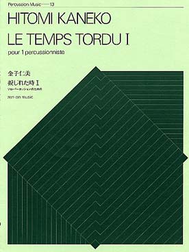 Illustration de Le Temps tordu I pour un percussionniste