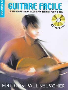 Illustration de GUITARE FACILE : standards (solfège et tablature) avec CD play-along - N° 2 : 15 titres (Michelle - Rock around the clock - Take five...)