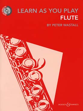 Illustration de Learn as you play flute, éd. Boosey & Hawkes (en anglais) avec CD play along