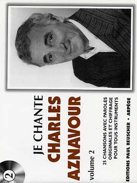 Illustration de JE CHANTE LES GRANDS INTERPRETES: paroles seules et accords pour tous instruments - Charles Aznavour Vol. 2