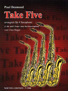 Illustration de Take five, tr. Uwe Heger pour 3 saxos alto et un ténor ou baryton