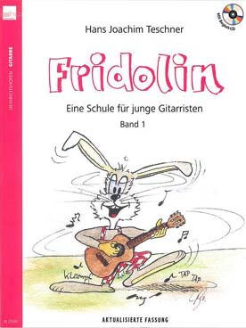 Illustration de Fridolin, école pour les jeunes guitaristes - Version avec CD